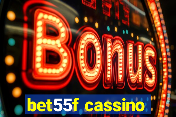 bet55f cassino